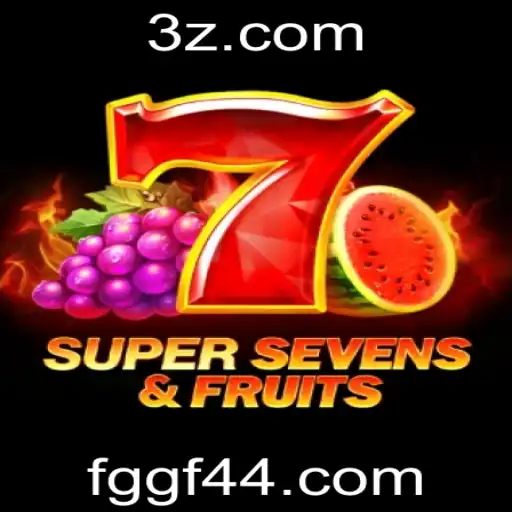 Descubra as Emoções e Regras do Jogo 7SuperSevensFruits